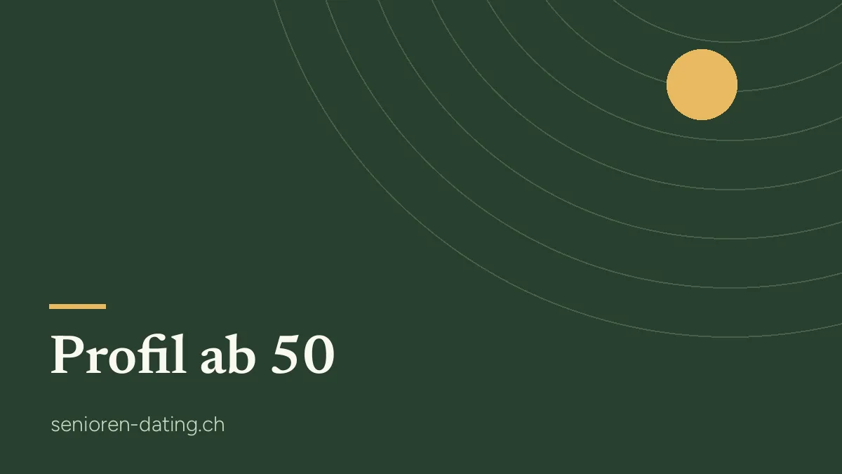 Ein Dating-Profil ab 50 schreiben